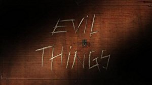 Evil Things