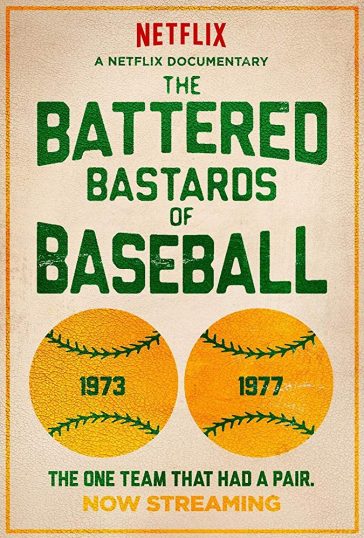 The Battered Bastards of Baseball