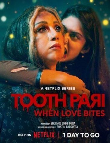 Tooth Pari: When Love Bites