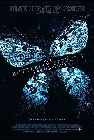 The Butterfly Effect 3: Revelations