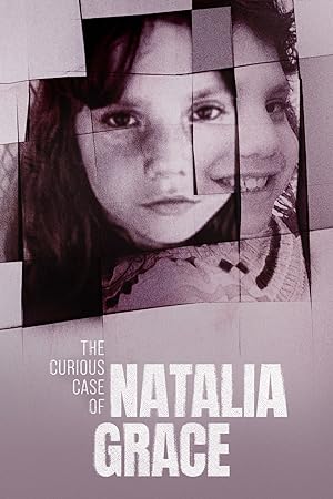 The Curious Case of Natalia Grace