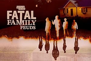 Fatal Family Feuds