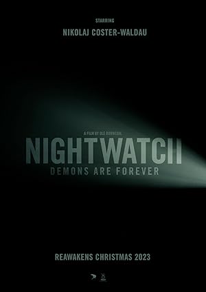 Nightwatch: Demons Are Forever