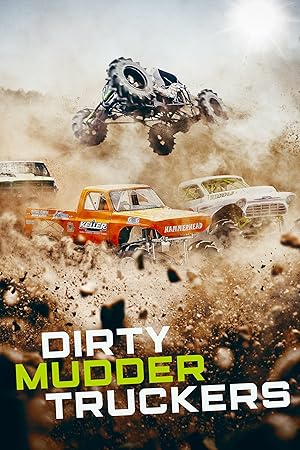 Dirty Mudder Truckers